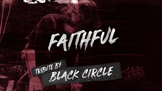 Faithful - Pearl Jam (Tribute by Black Circle Live from Legends Live Forever)