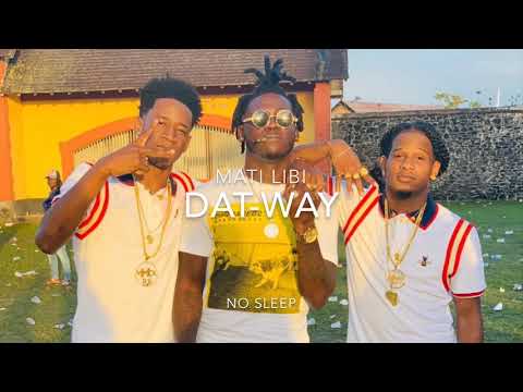 DAT-WAY: MATI LIBI