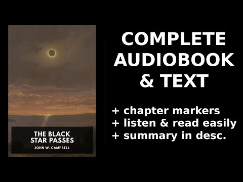 The Black Star Passes 💖 By John W. Campbell FULL Audiobook