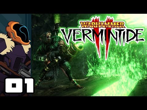 Let's Play Warhammer: Vermintide 2 - PC Gameplay Part 1 - Learning Is Fun!