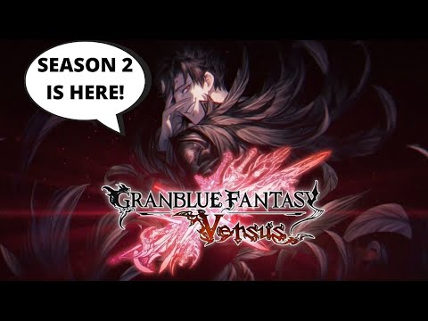 SEASON 2 IS HERE! | GranBlue Fantasy: Versus Online Matches | USING BELIAL!!!