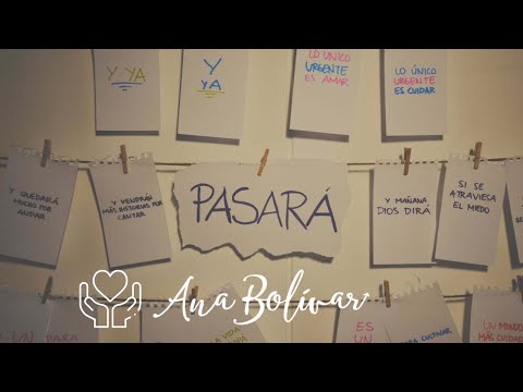Ana Bolivar - Pasará (Lyric Video) #QuédateEnCasa #Coronavirus