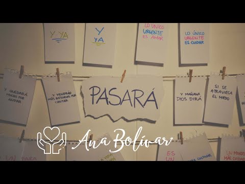 Ana Bolivar - Pasará (Lyric Video) #QuédateEnCasa