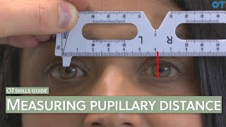 OT skills guide: Measuring pupillary distance (PD)