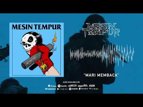 Mesin Tempur - Mari Membaca (Official Audio)