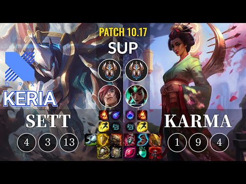 DRX Keria Sett vs Karma Sup - KR Patch 10.17