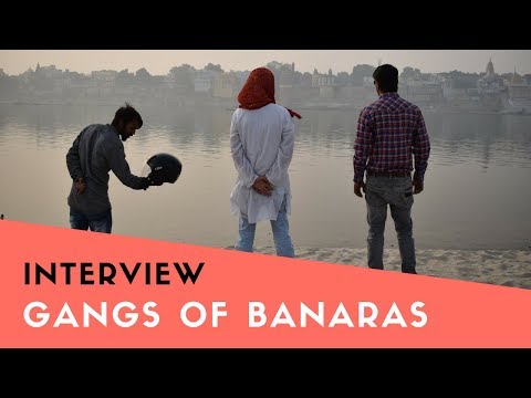 Shiven Singh Gangs of banaras: interview