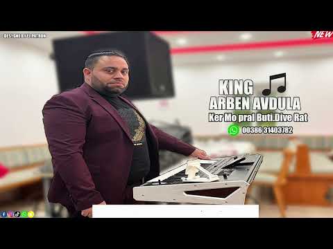 Arben Avdula Ker Mo pral Buti.Dive Rat 2023