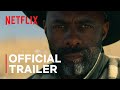 The Harder They Fall | Official Trailer | Netflix