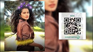 Download lagu ALIGHT MOTION  | QR CODE PRESET | ANUPAMA EDIT 🥰 | FREE FOR PRESET  🎯 mp3