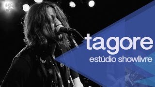 Tagore no Estúdio Showlivre 2014 - Apresentação na íntegra