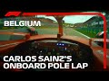 Carlos Sainz's Onboard Pole Lap | 2022 Belgian Grand Prix | Pirelli