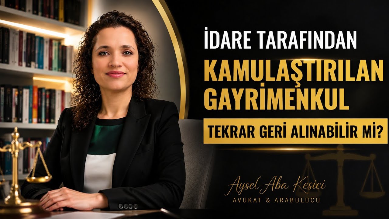 İdare Tarafından Kamulaştırılan Gayrımenkul Tekrar Geri Alınabilir Mi?