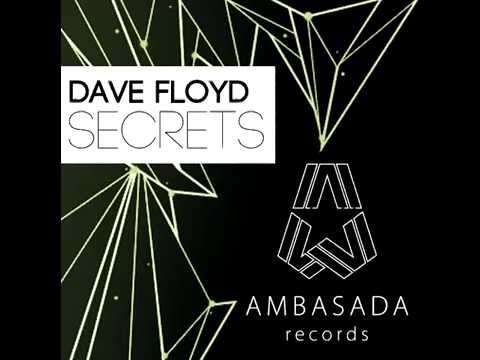 Dave Floyd - Secrets (Original Mix) [AMBASADA Records]