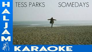 Tess Parks - Somedays (karaoke)