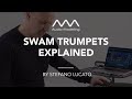 Video 1: SWAM Trumpets Explained - v. 1.5.1