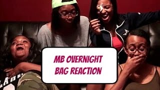Official MB Music #OverNightBag Reaction Vid