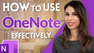 How to Use OneNote Effectively (Stay organized with little effort!) - EFFECTIVELY