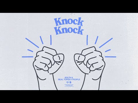 Bolth & Real Topeka People - Knock Knock (Melodic House / Deep House)