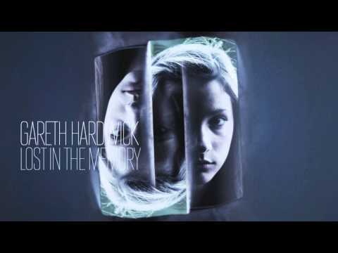 Gareth Hardwick — Lost in the Memory (Machinefabriek Remix)