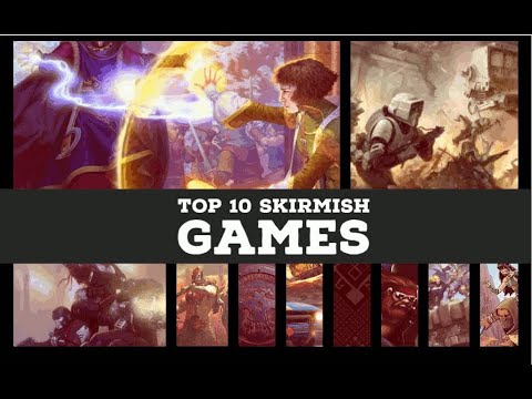 Top 10 Skirmish Games