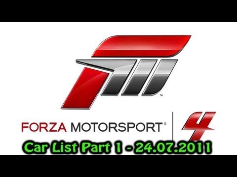Forza Motorsport 4 - Car List Part 1 - 24.07.2011