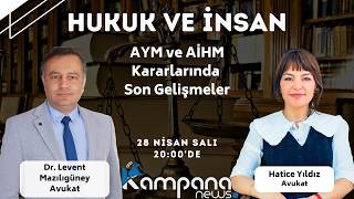 AYM ve AİHM Kararlarındaki Son Gelişmeler