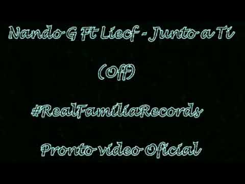 nandoG ft Liecf - ( junto a ti )