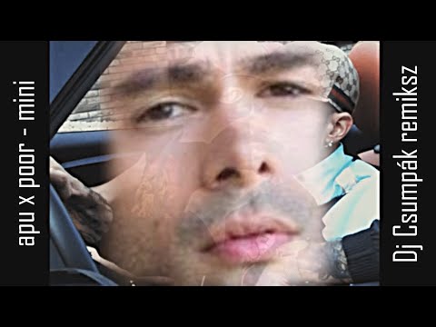 apu x poor - mini (Dj Csumpák remix) *legtöbb csini egy mini cooperben világrekord*