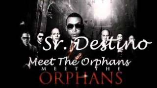 Don Omar - Sr Destino (ORIGINAL) HQ NEW 2010 - Meet The Orphans