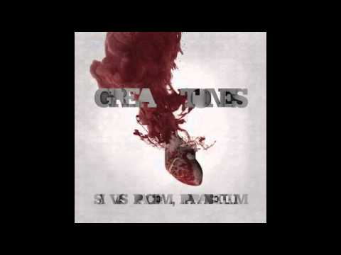 The Grea Tones - Si Vis Pacem, Para Bellum
