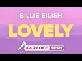 Billie Eilish Lovely Karaoke