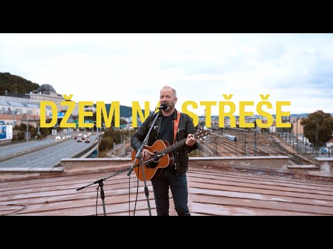 DAVID KOLLER – Džem na střeše #1 – Lehká