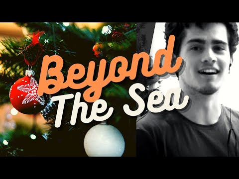 Beyond the sea- Nicolas Ruiz