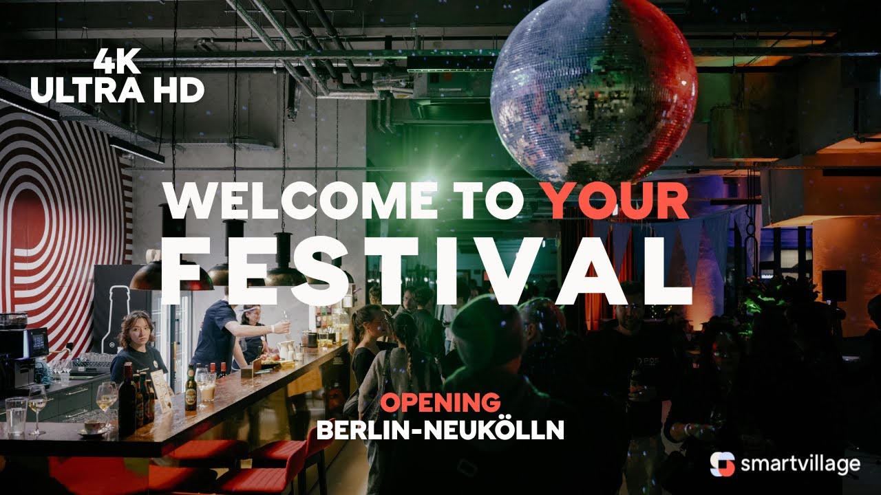 Grand Opening Berlin: Welcome to your Festival (4K)