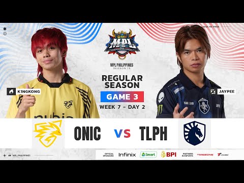 MPL PH S15 - W7D2 - ONIC VS TLPH GAME 3
