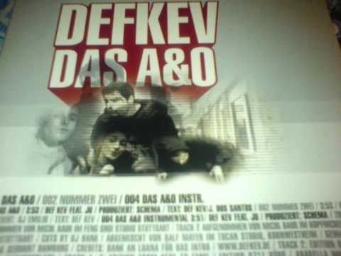 DefKev - Das A&O feat. Ju (Massive Töne) (2001)