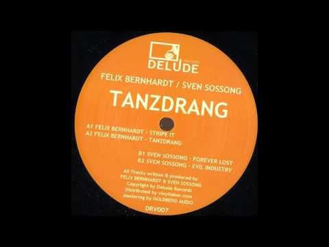 Sven Sossong - Forever Lost (Original Mix) / TanzdrangEP