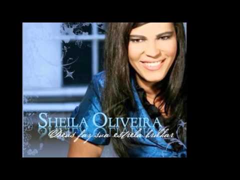 Sheila Oliveira - Estou Aqui【CD Deus Faz Sua Estrela Brilhar】