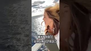 Why I hate Virgin Voyages