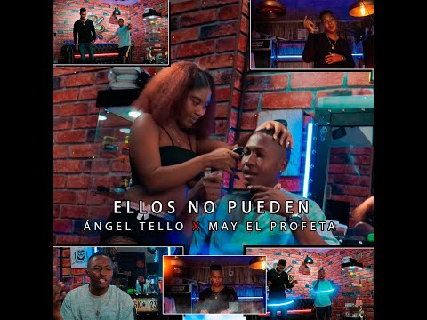 Àngel Tello ➖ Ellos No Pueden Ft May El Profeta ❌ Shary Produccer