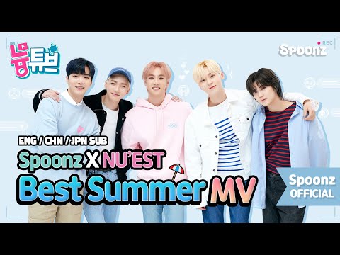 (ENG/CHN/JPN SUB) Spoonz X  NU'EST 'Best Summer' Official MV