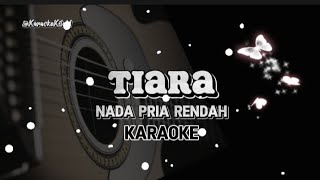 Download lagu Tiara Karaoke - Nada Pria Rendah mp3 Download lagu Tiara Karaoke - Nada Pria Rendah mp3