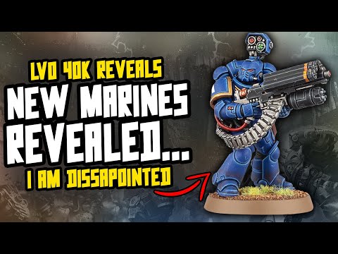 I am DISSAPOINTED with the new Space Marines...