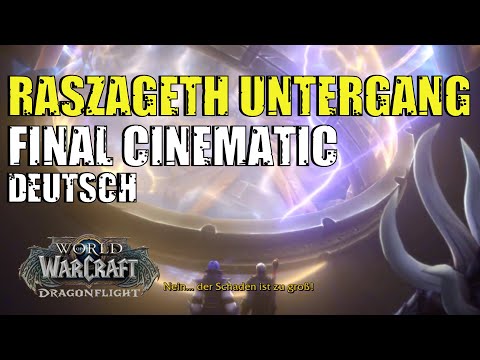 Raszageth Untergang - FINAL RAID CINEMATIC - deutsch | WoW Dragonflight | Gewölbe der Inkarnationen