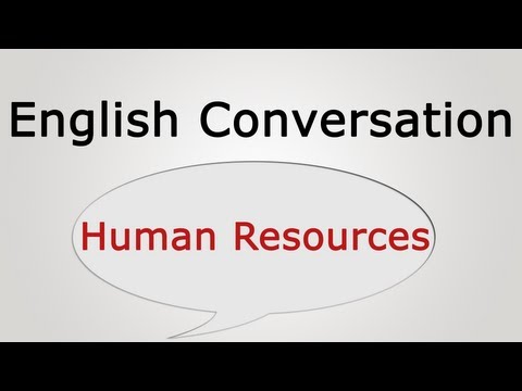 English conversation: Human Resources