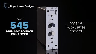 The 545: Primary Source Enhancer