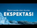 Raim Laode Aruma Ekspektasi Lirik