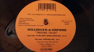 Dillinger & Capone ‎– Trysting Fields (DJ Mr. Sam & Mikka Mafia Mix)
