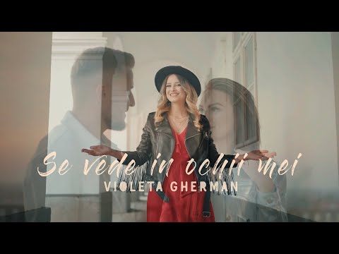 Violeta Gherman - Se vede in ochii mei ❤️➖Official Video ➖